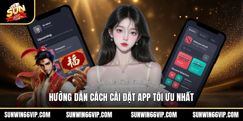 Hướng dẫn cách cài đặt app tối ưu nhất